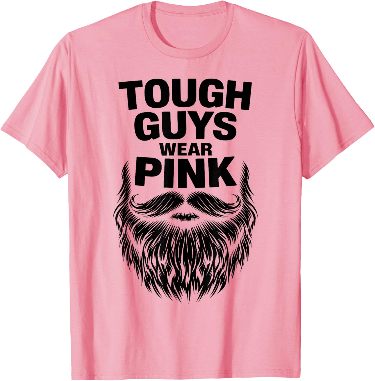 Tough Guys Wear Pink