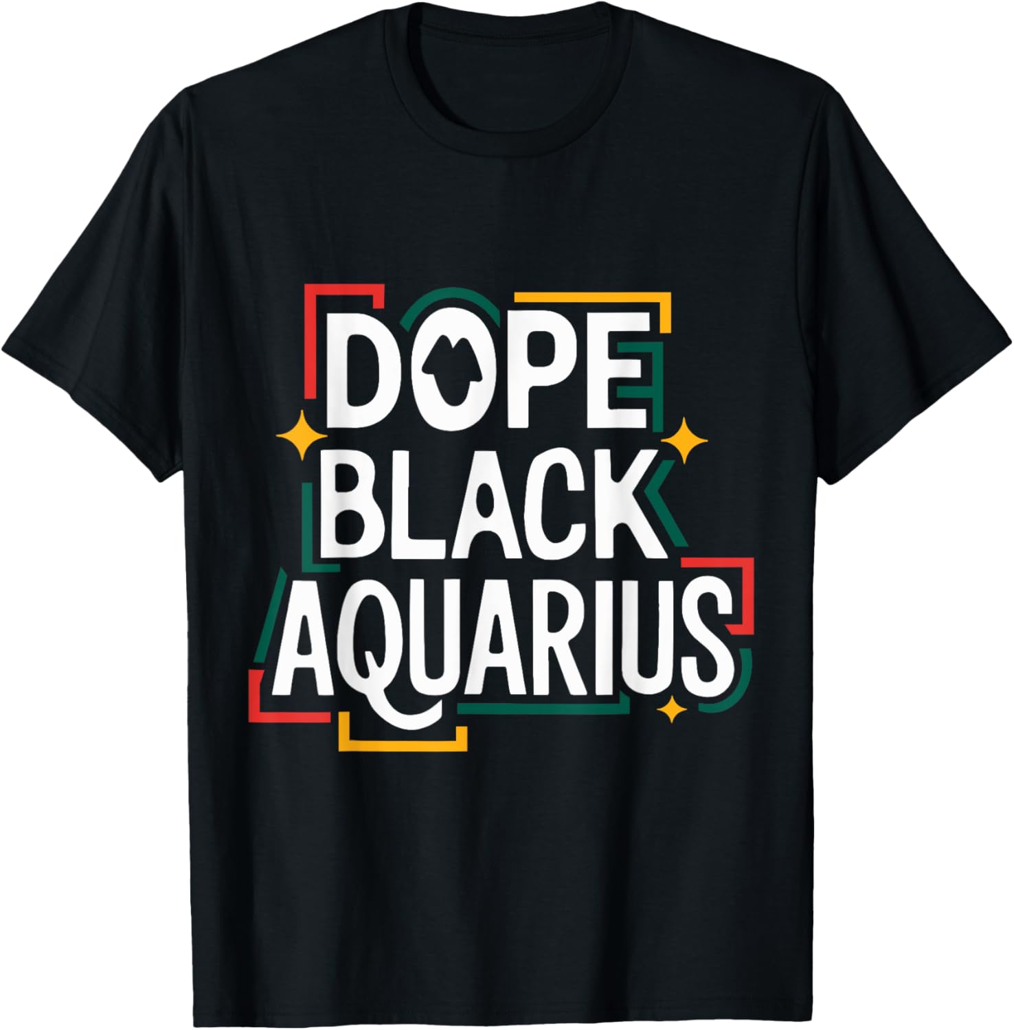 Dope Black Aquarius Black History Month
