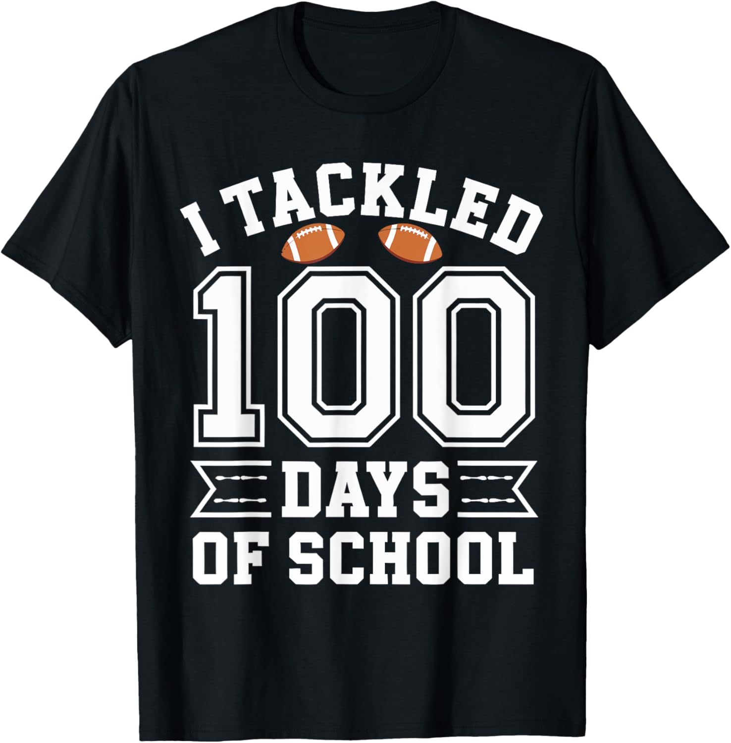 I Tackled 100 Days of School Football