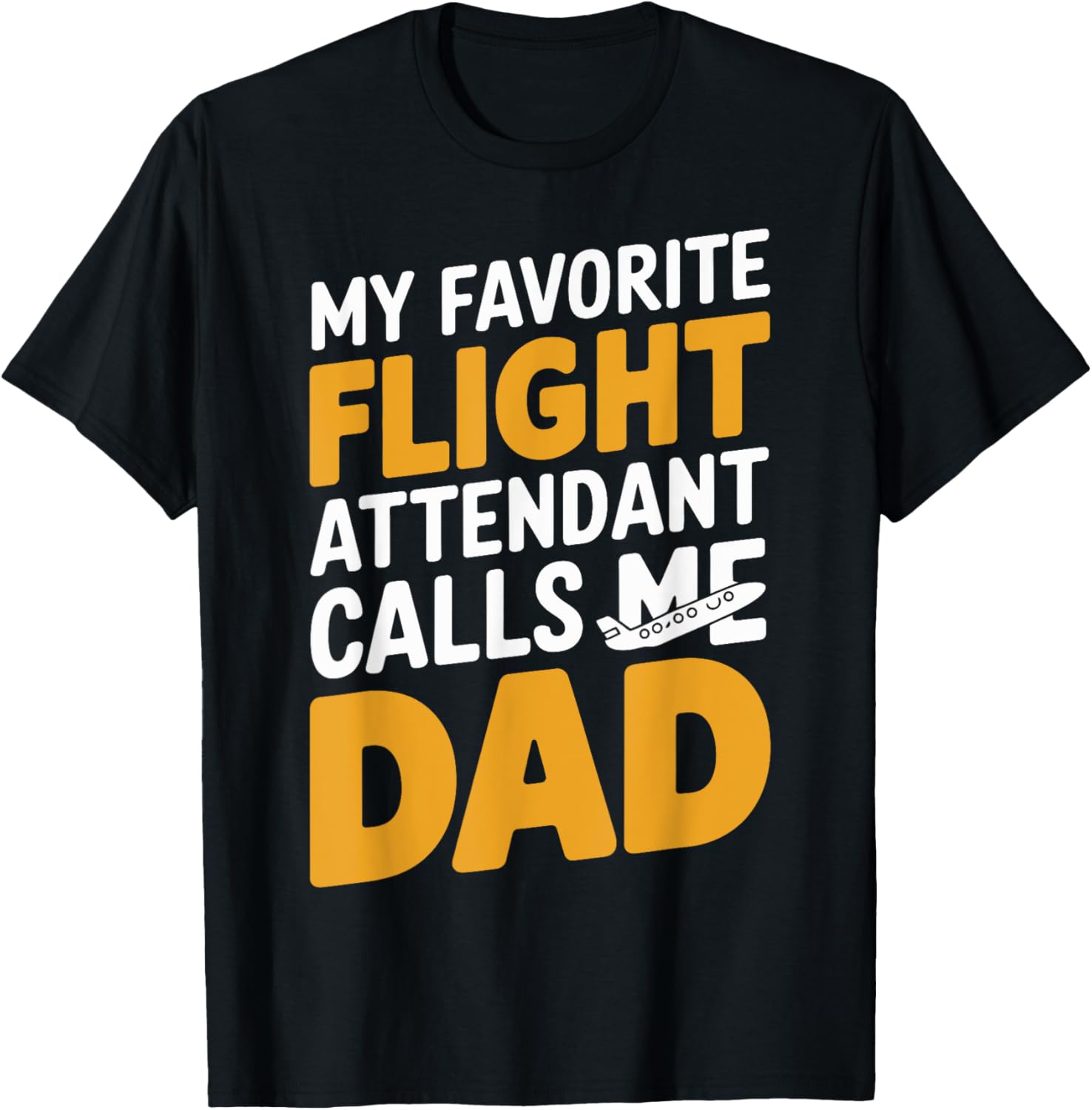 My Favorite Flight Attendant Calls Me Dad