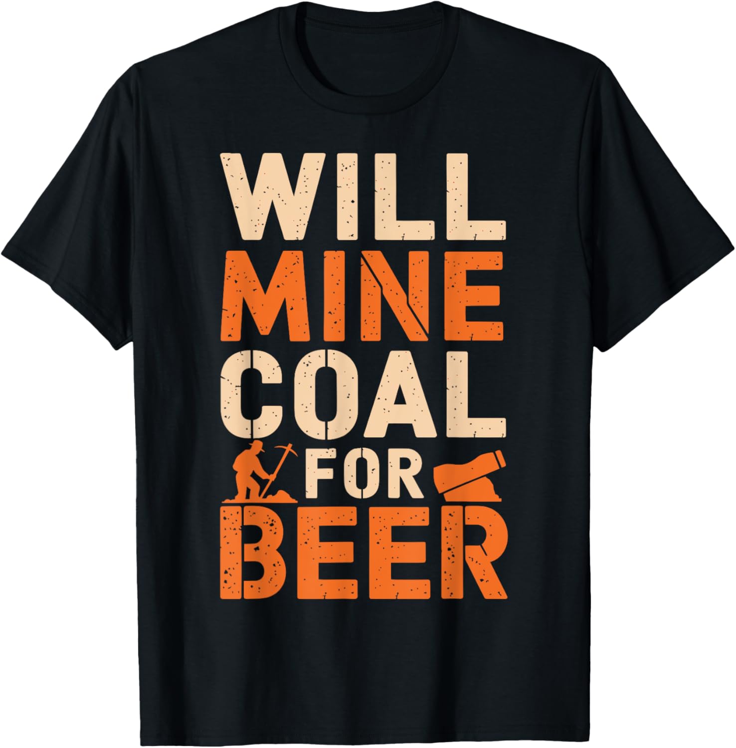 Will Mine Coal For Beer
