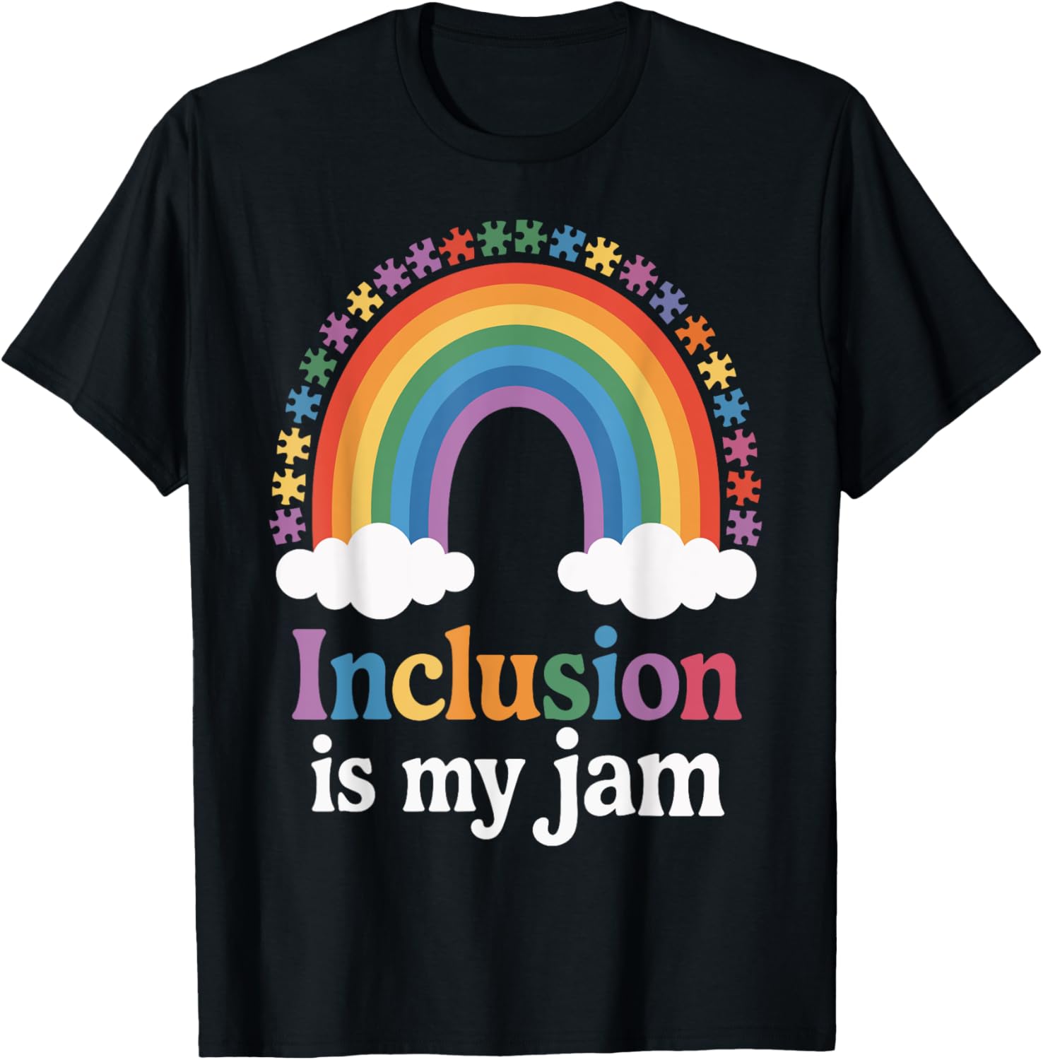 Autism Awareness Inclusion Is My Jam