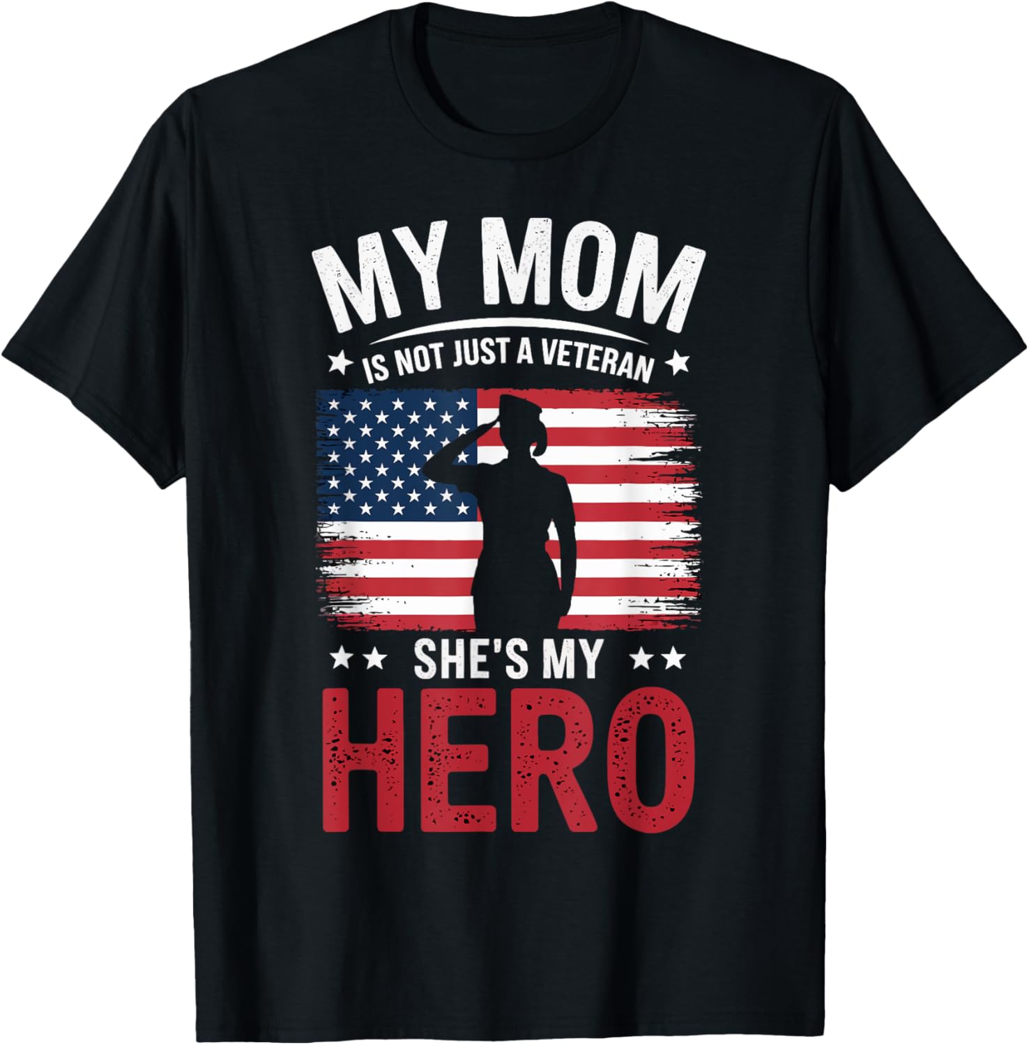 My Mom Is Not Just a Veteran She's My Hero