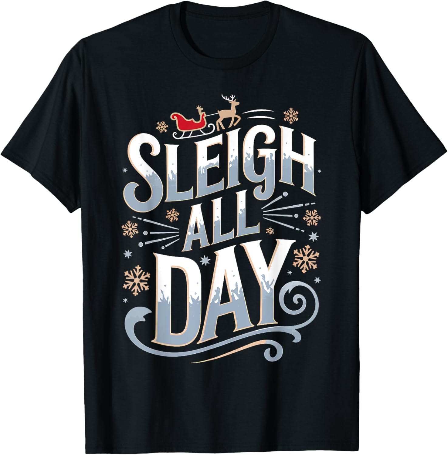 Sleigh All Day Christmas