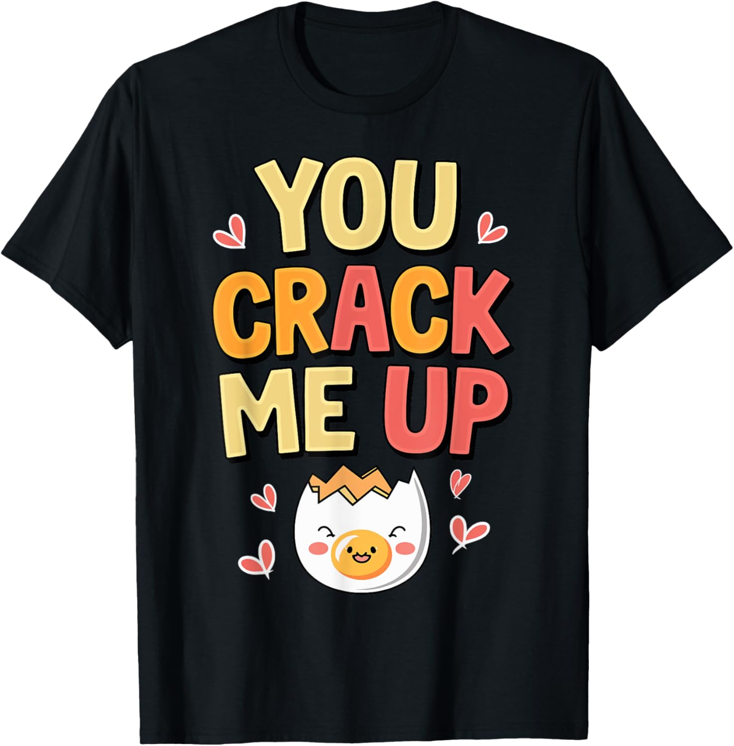 You Crack Me Up Funny Egg