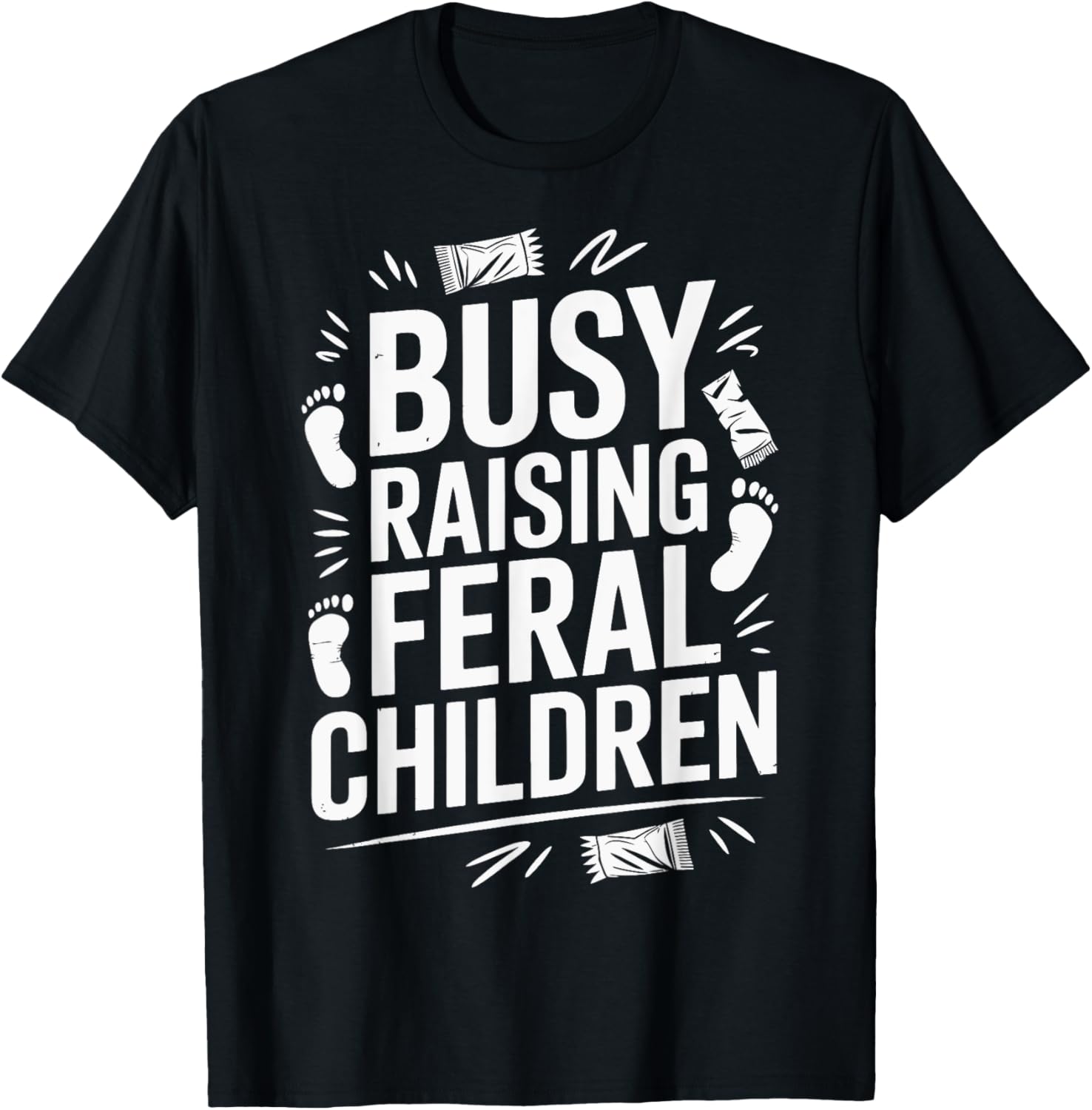 Busy Raising Feral Children Funny