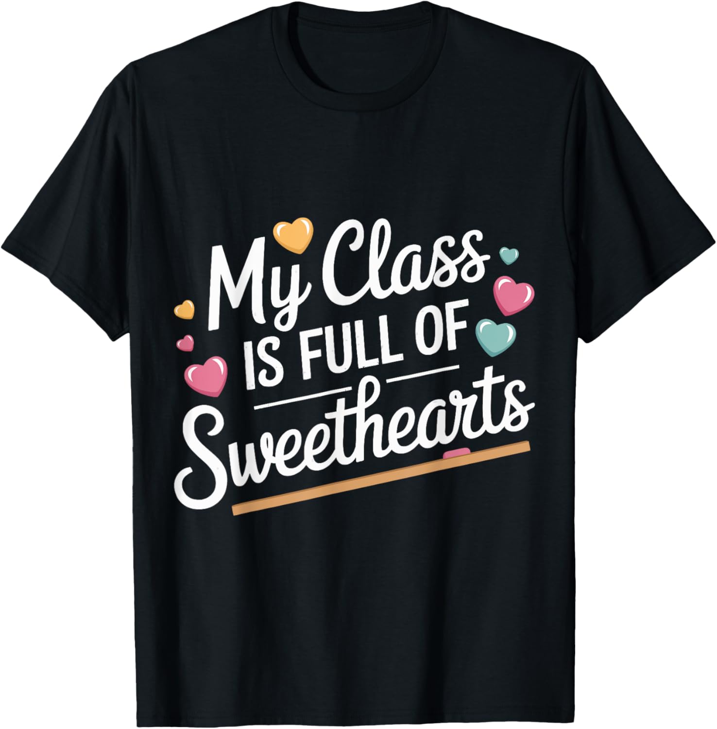 Teacher Valentine's Day My Class is Full of Sweethearts
