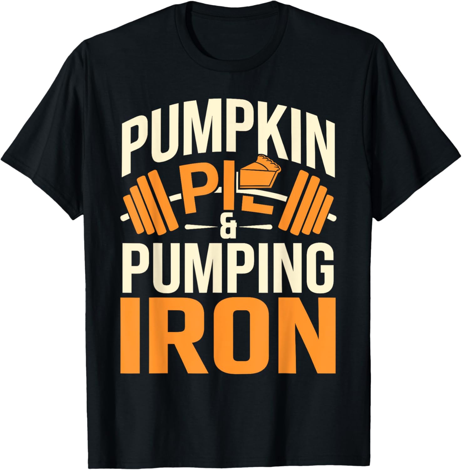 Pumpkin Pie Pumping Iron Thanksgiving Gym