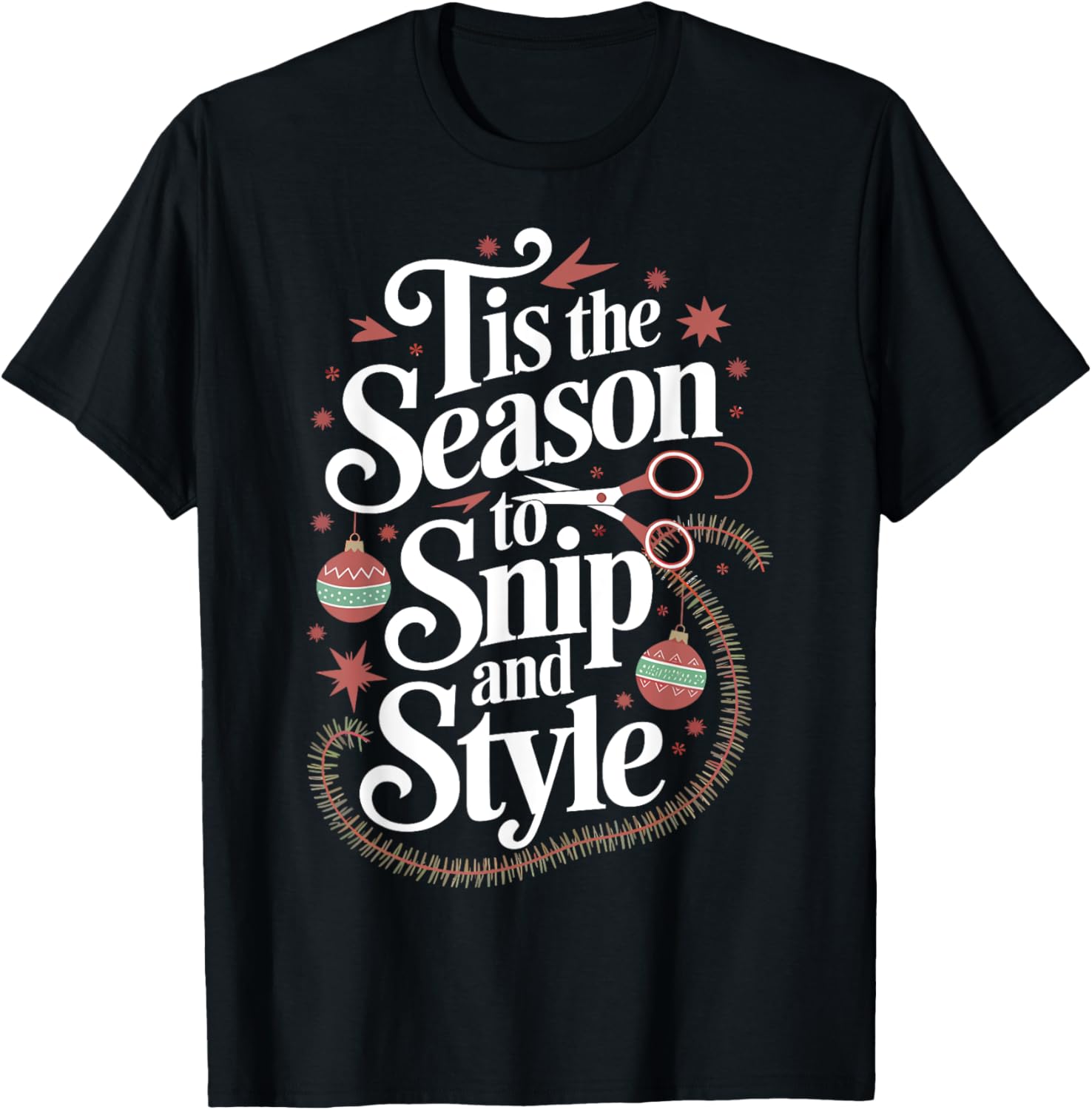 Tis The Season To Snip and Style Hairdresser Christmas