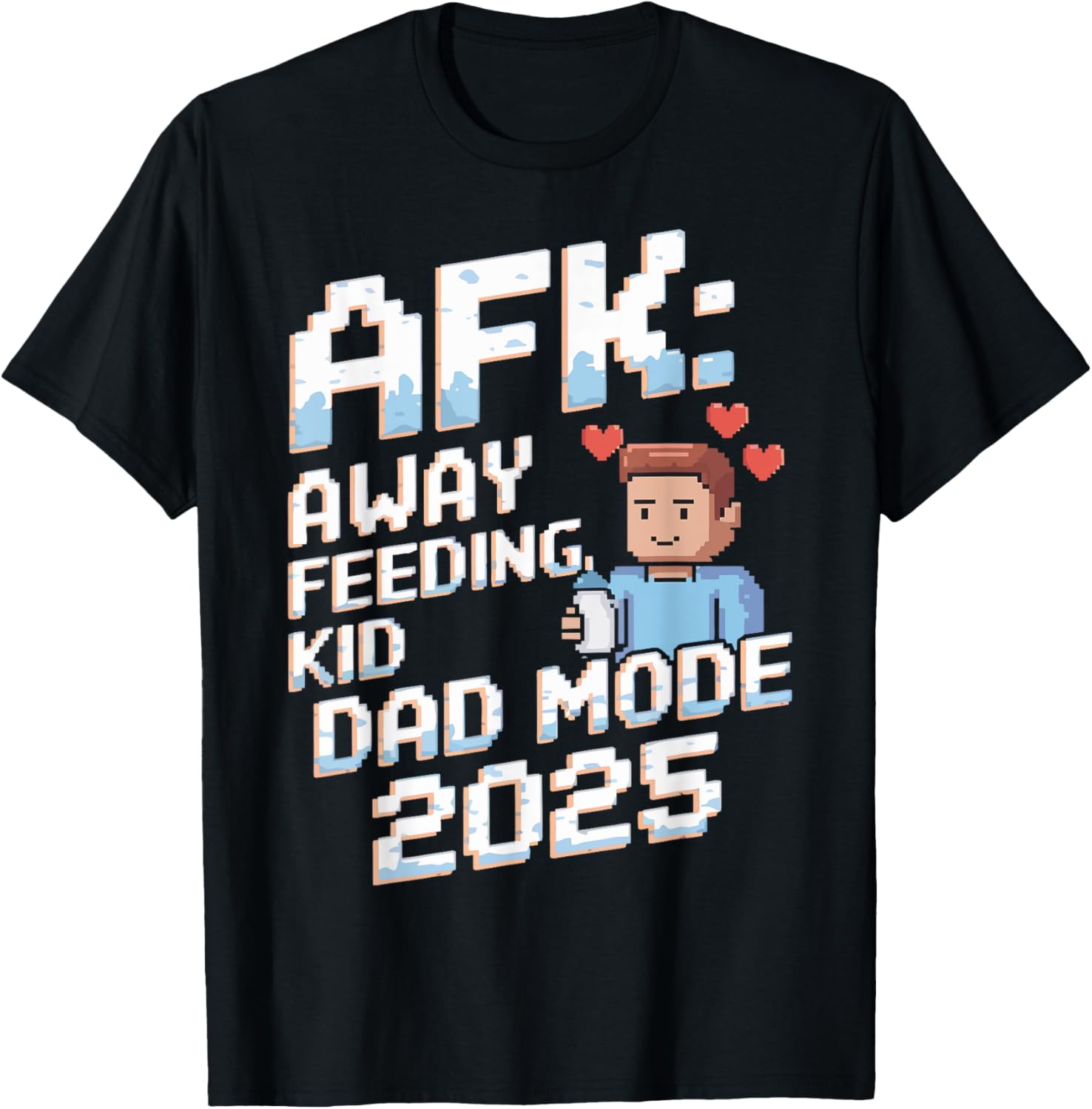 AFK Gamer Dad 2025 Away Feeding Kid Father's Day