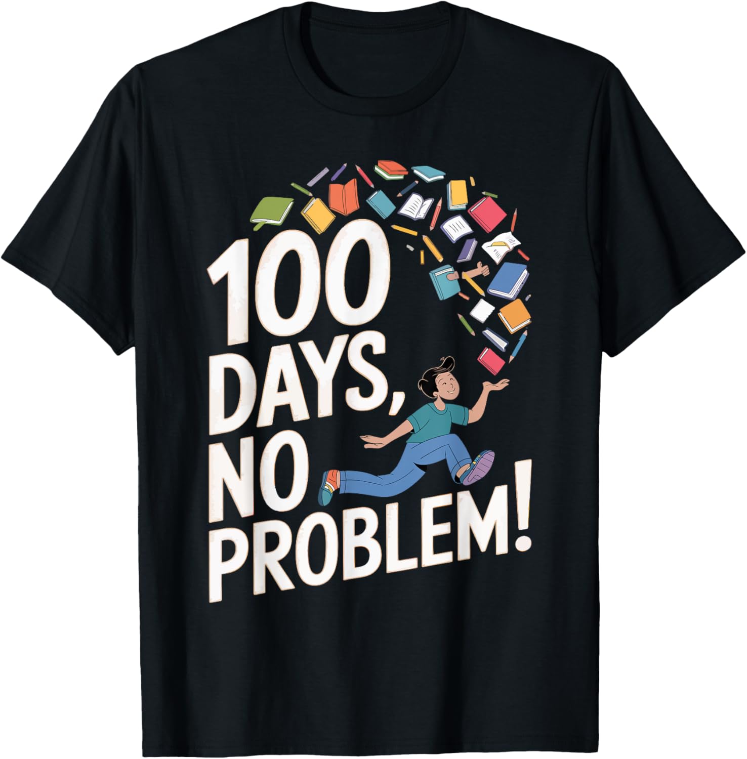 100th Day of School 100 Days No Problem