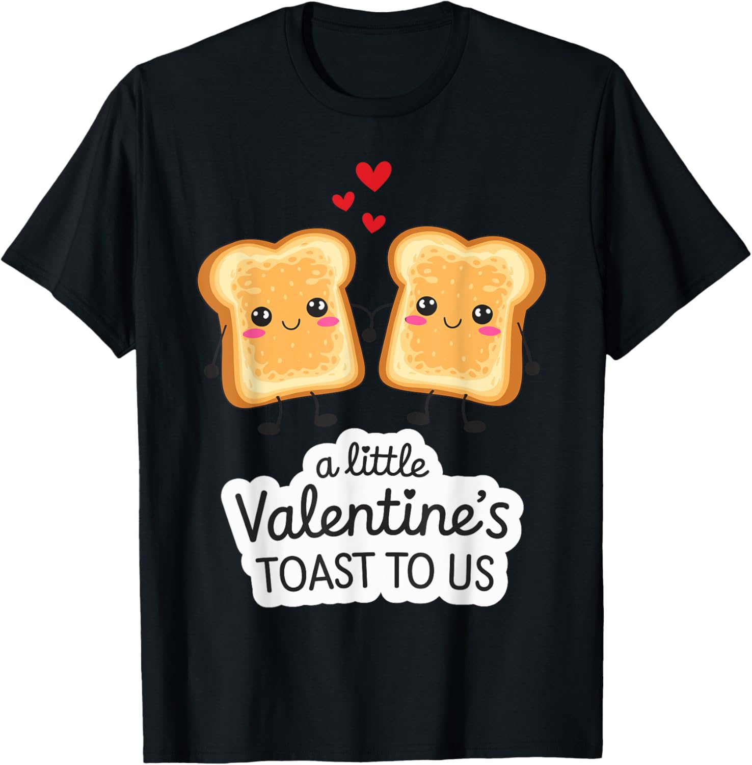 Valentine's Toast To Us Funny Pun