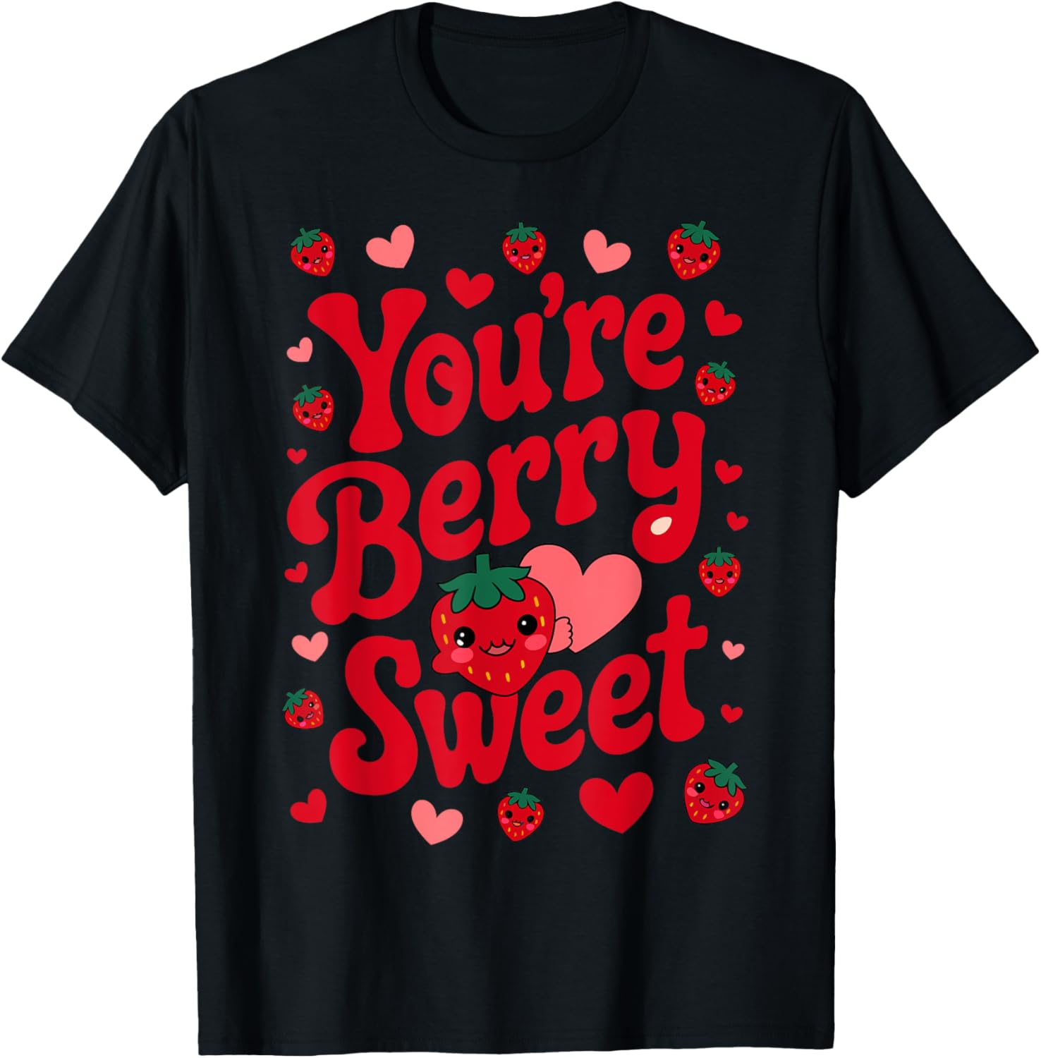 Valentine's Day You're Berry Sweet