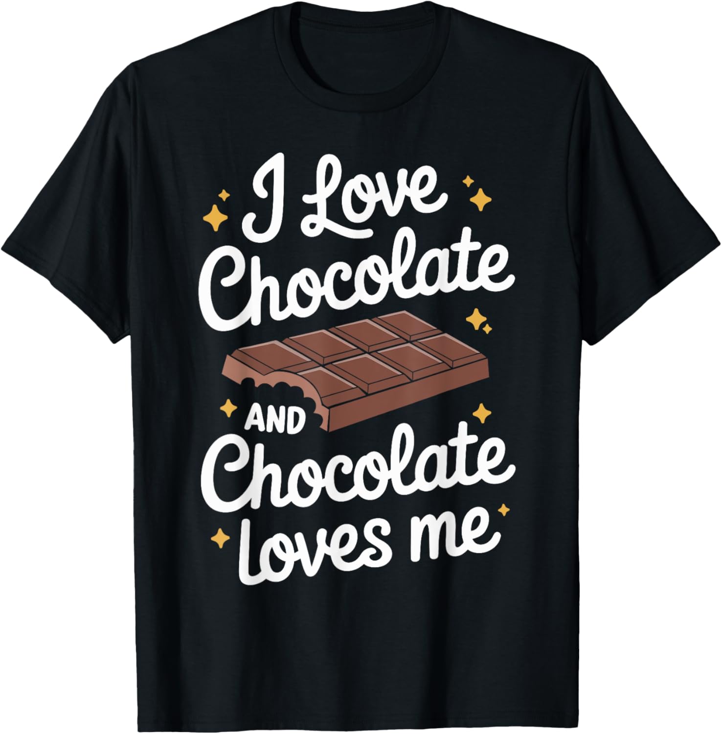 I Love Chocolate and Chocolate Loves Me