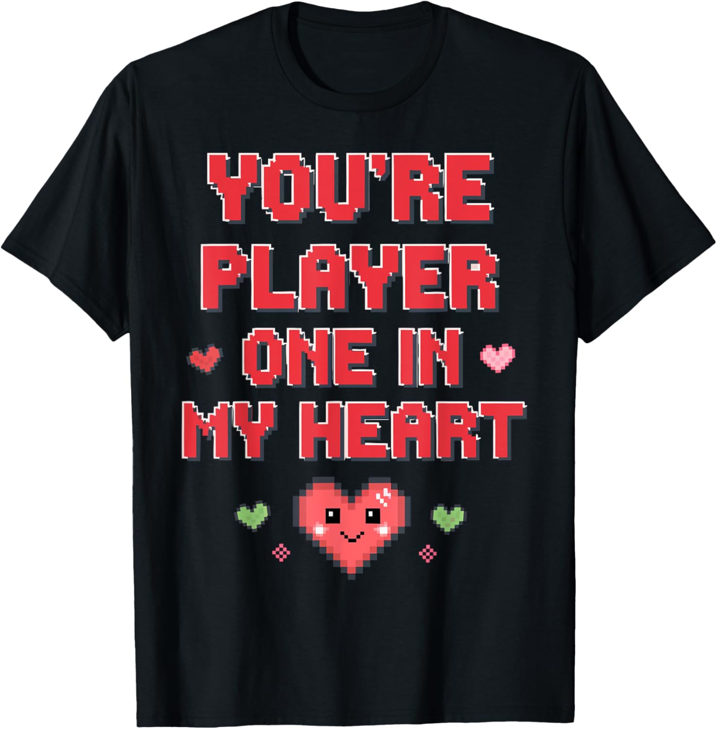Valentine's Day Gamer You're Player One In My Heart