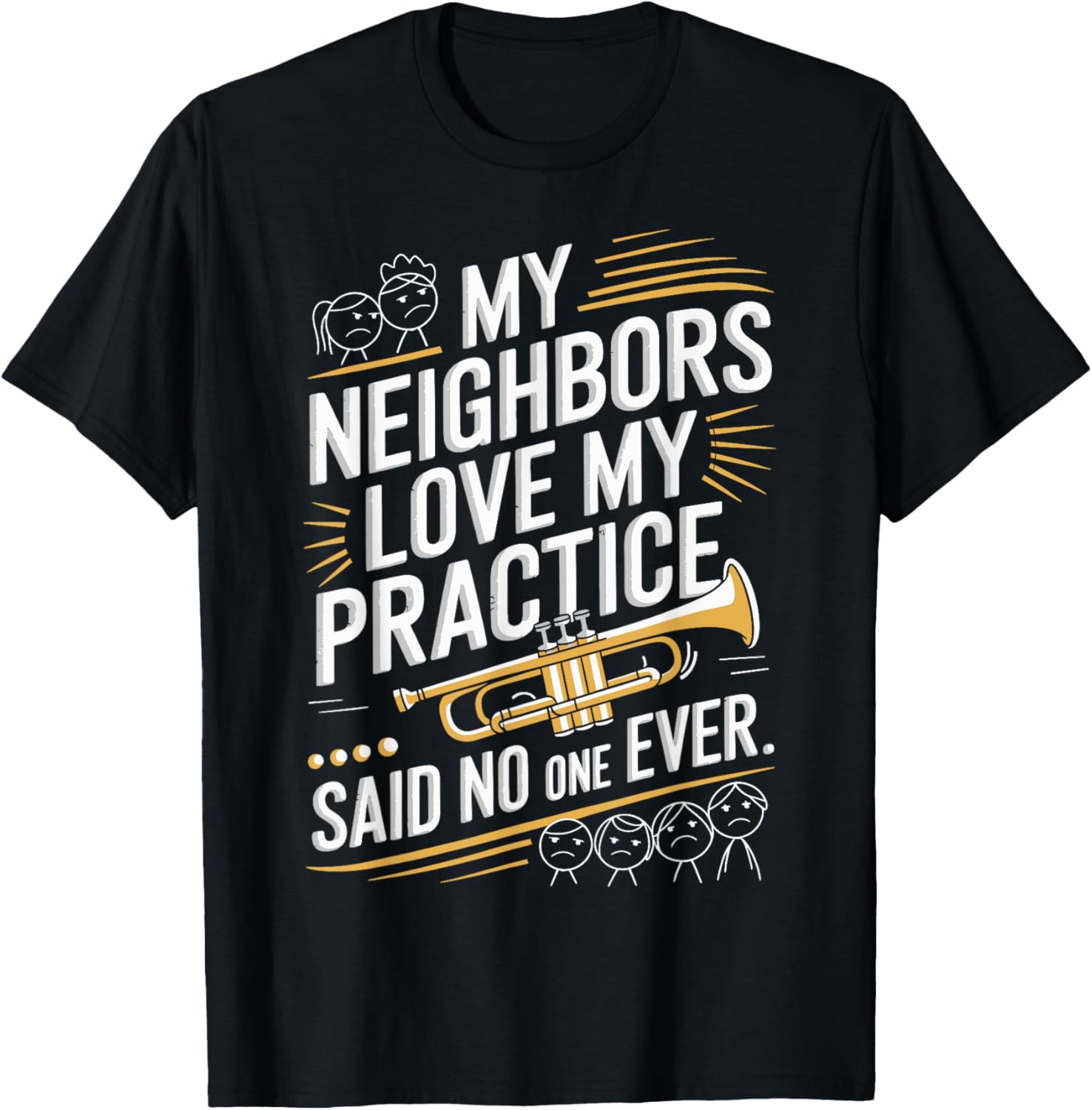 Trumpet My Neighbors Love My Practice