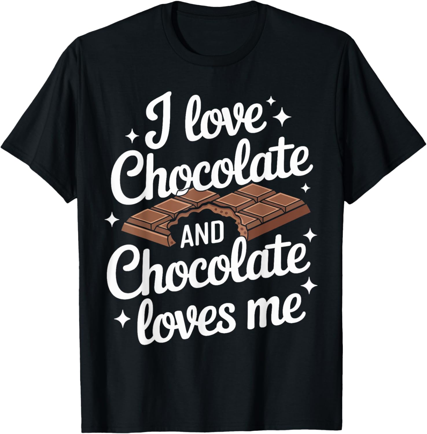 I Love Chocolate and Chocolate Loves Me