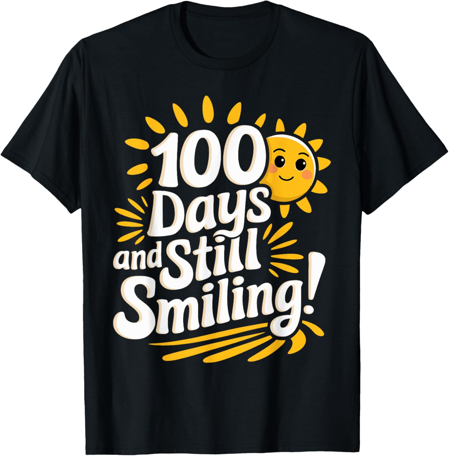 100th Day of School 100 Days and Still Smiling