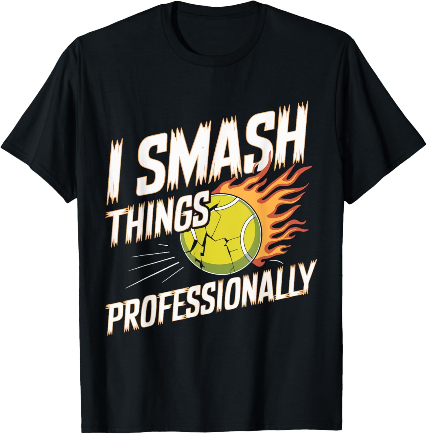 Tennis I Smash Things Professionally