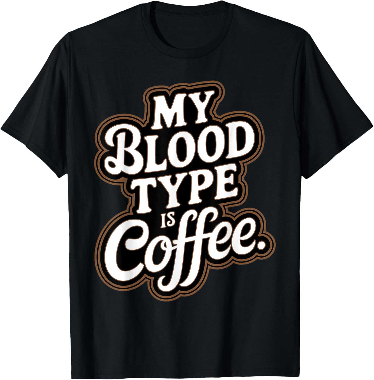 My Blood Type Is Coffee