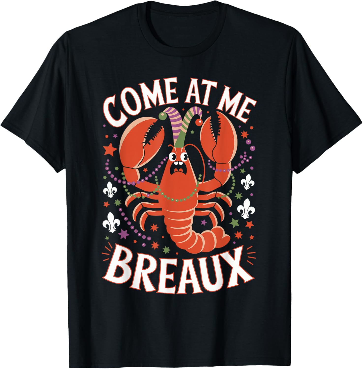 Mardi Gras Come At Me Breaux