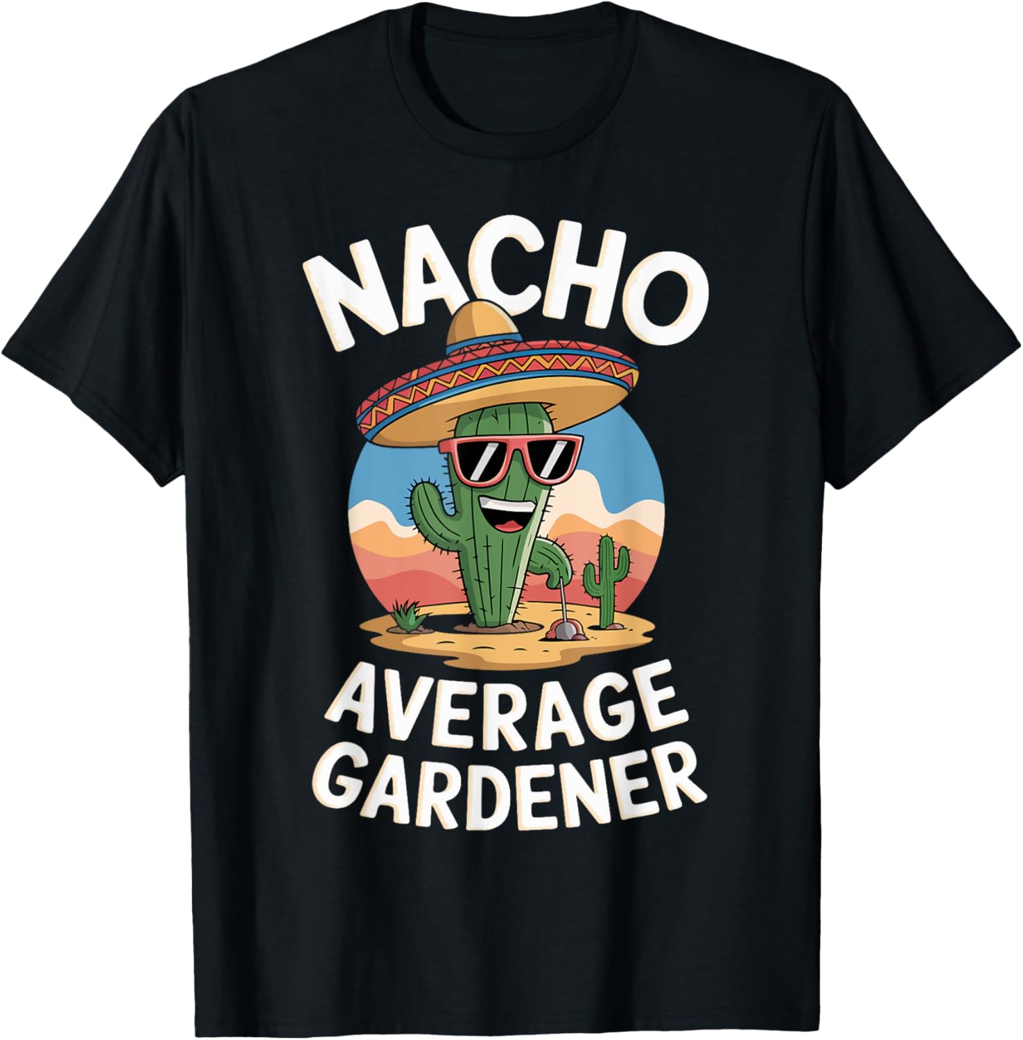 Nacho Average Gardener