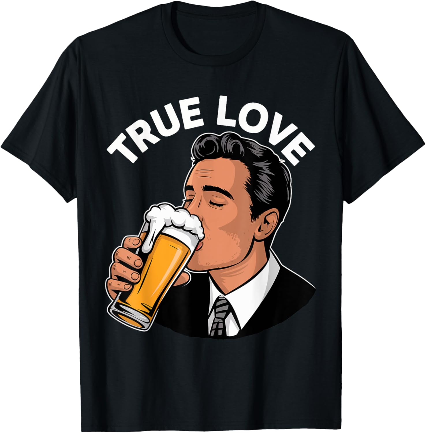True Love Beer Funy Valentine's Day