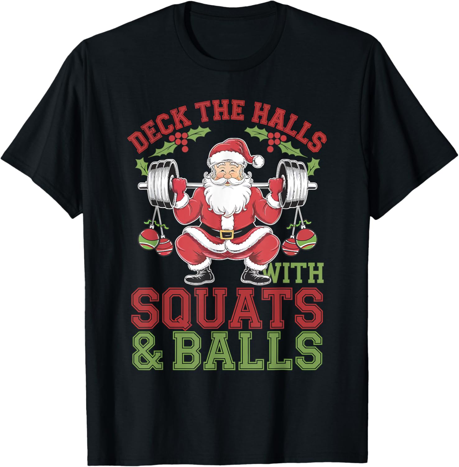 Deck The Halls With Squats & Balls Christmas Gym