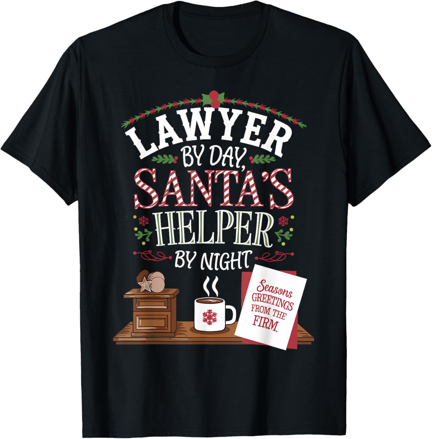 Lawyer By Day Santa's Helper By Night Christmas