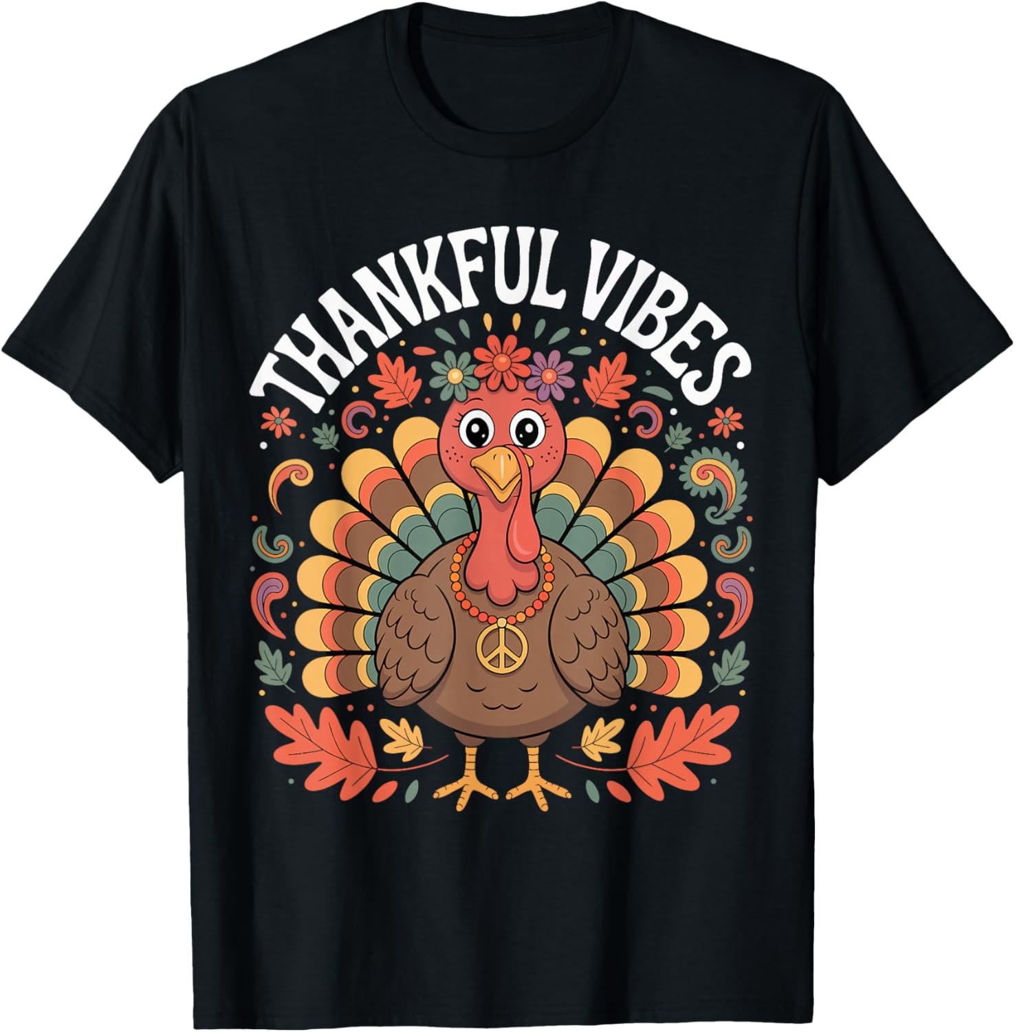 Thanksgiving Turkey Hippie Thankful Vibes