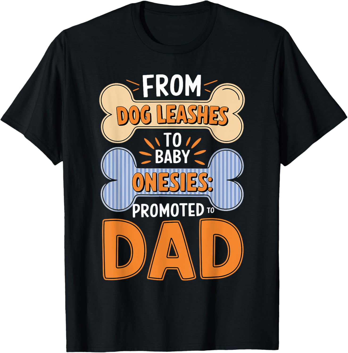 From Dog Leashes To Baby Onesie Promoted To Dad