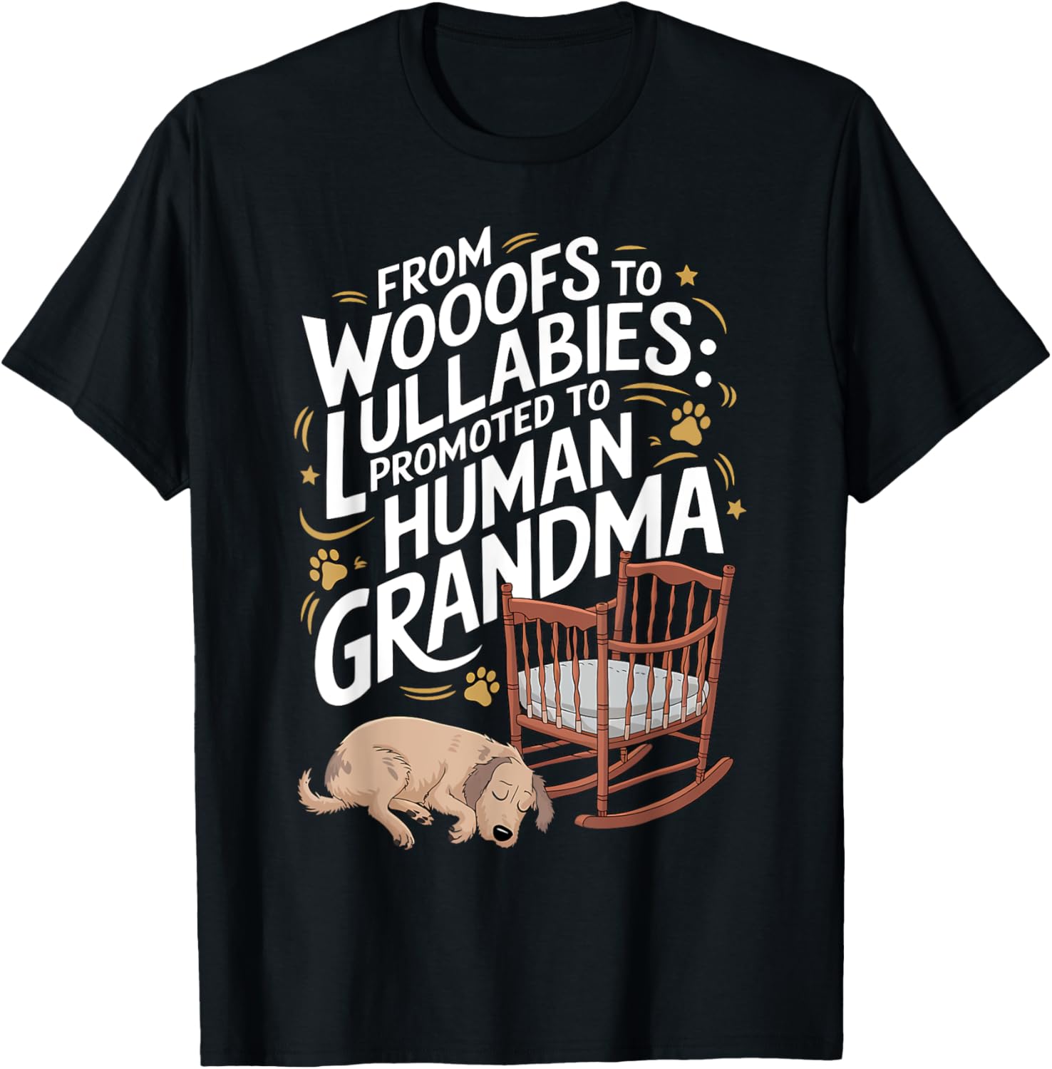 From Woofs To Lullabies Promoted to Human Grandma