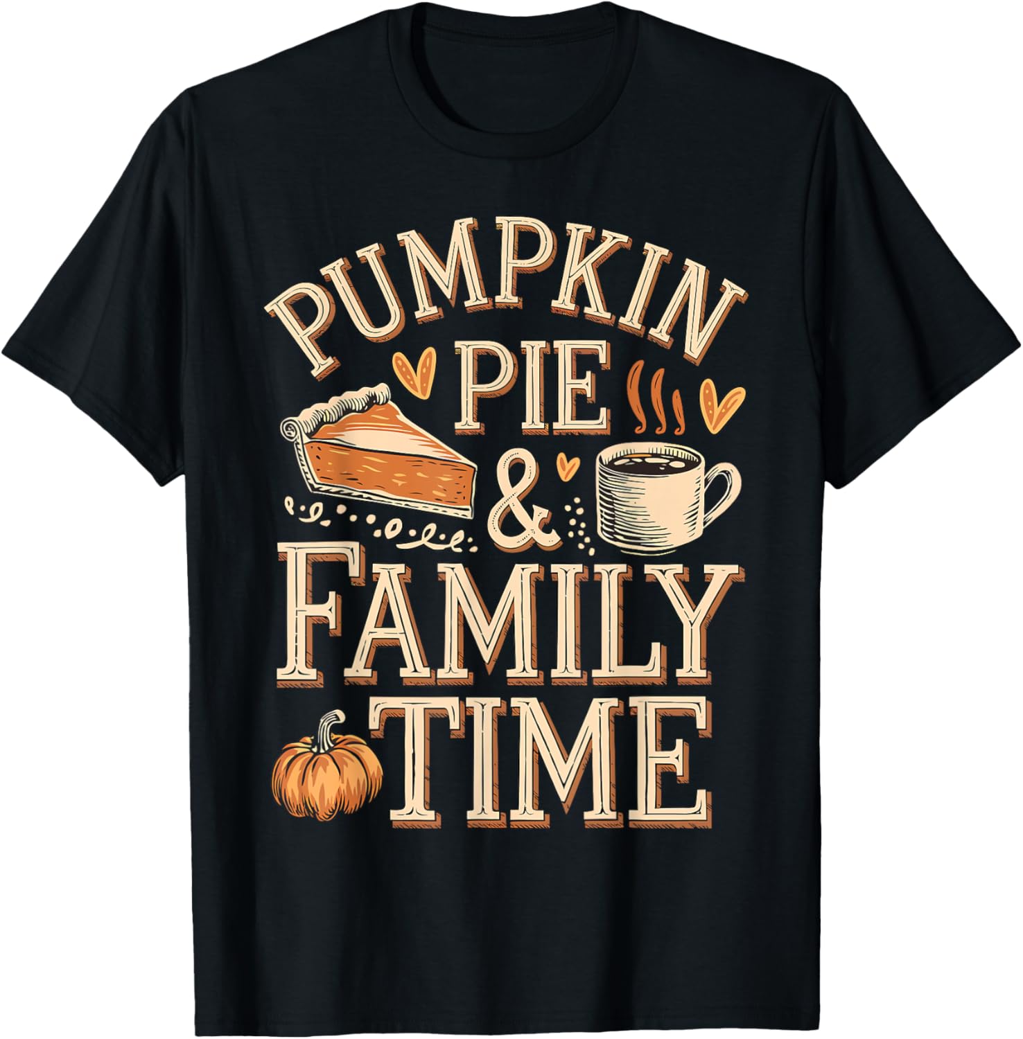 Pumpkin Pie & Family Time Thanksgiving
