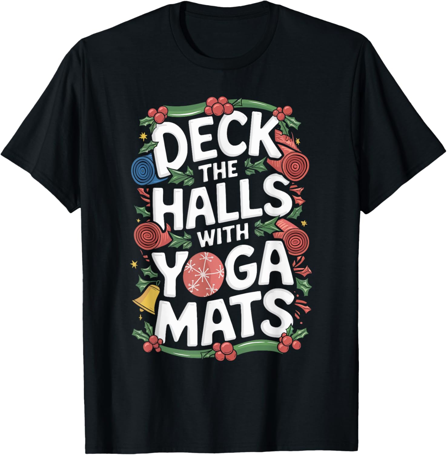 Christmas Deck The Halls With Yoga Mats