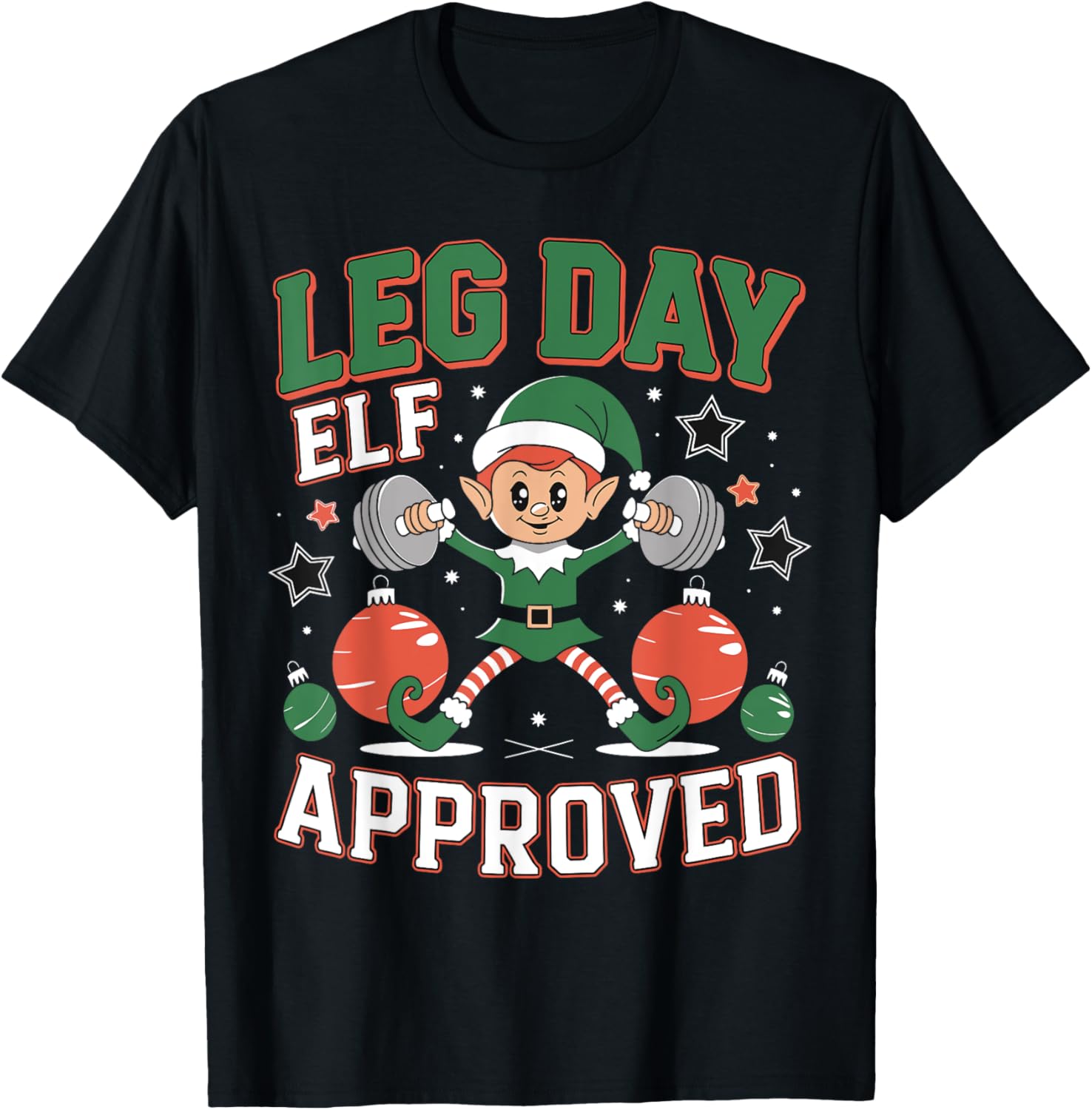 Leg Day Elf Approved Christmas