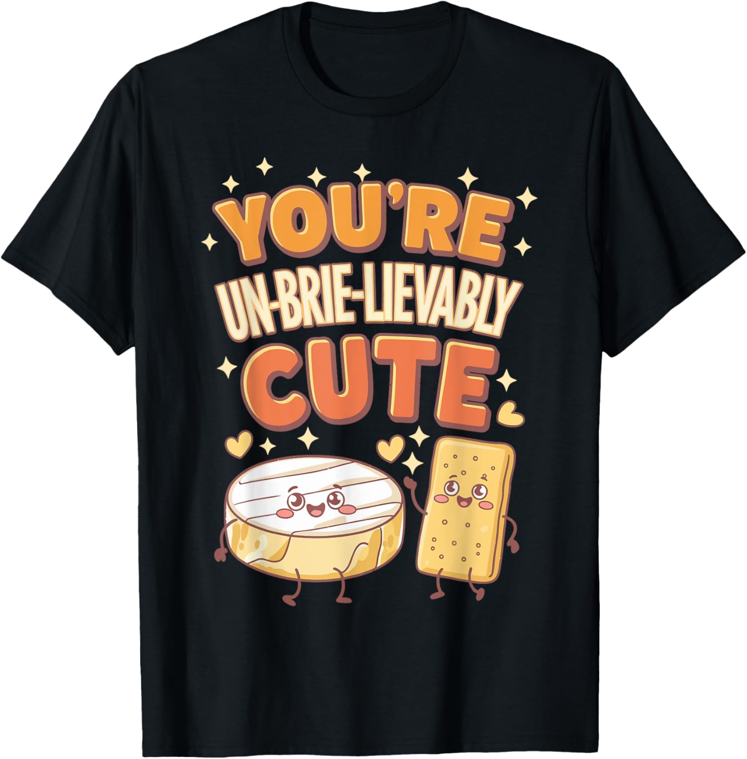 Valentine's Day Funny Cheese You're Un-Brie-Lievably Cute
