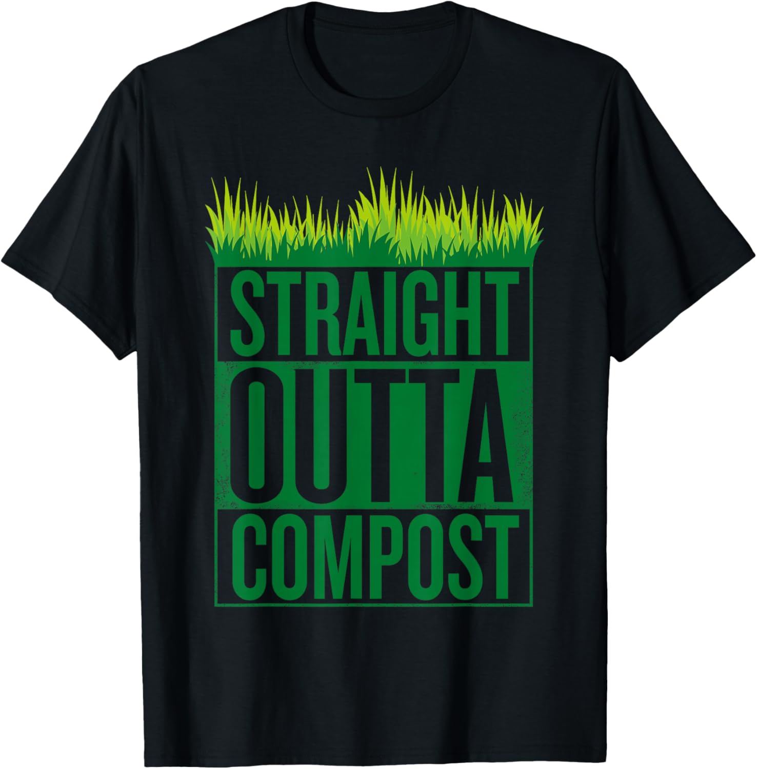 Straight Outta Compost Funny Mulch Composting T-Shirt