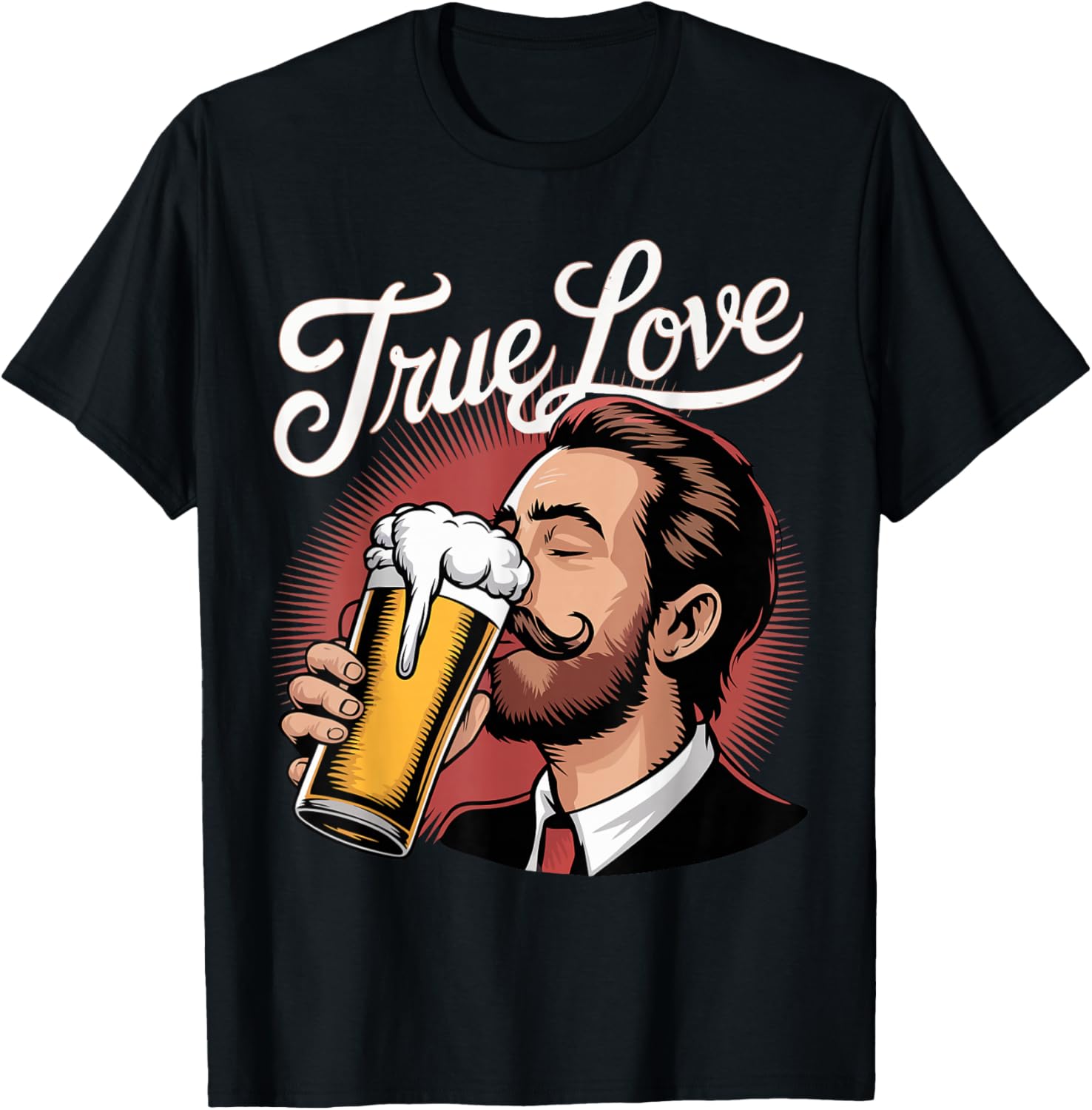True Love Beer Funy Valentine's Day