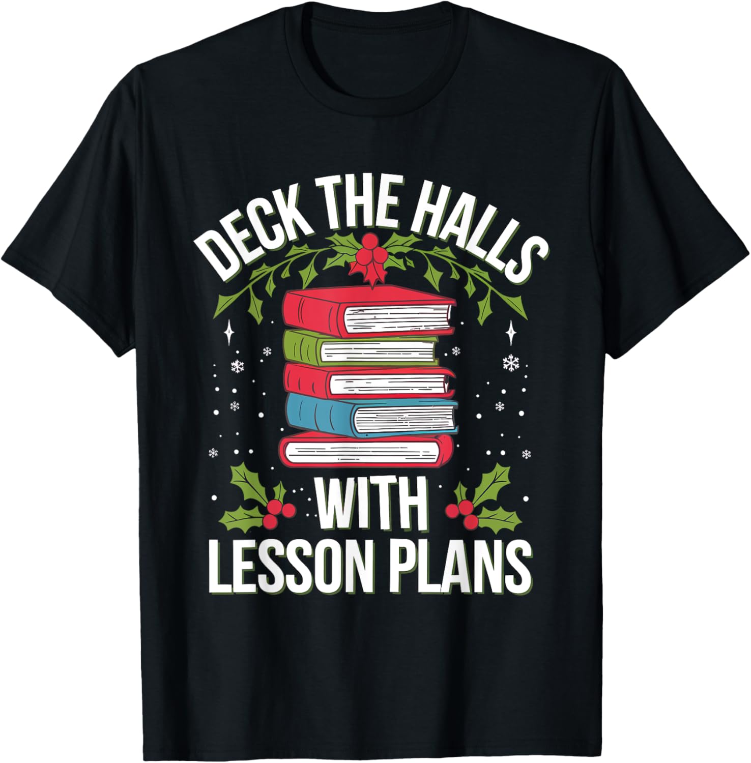 Teacher Deck The Halls With Lesson Plans Christmas