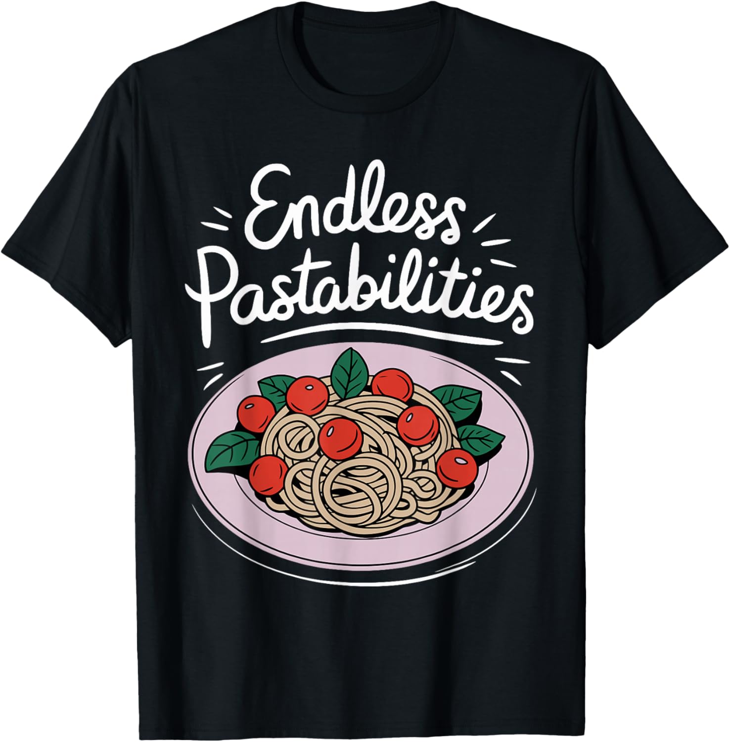 Endless Pastabilities Funny Pasta
