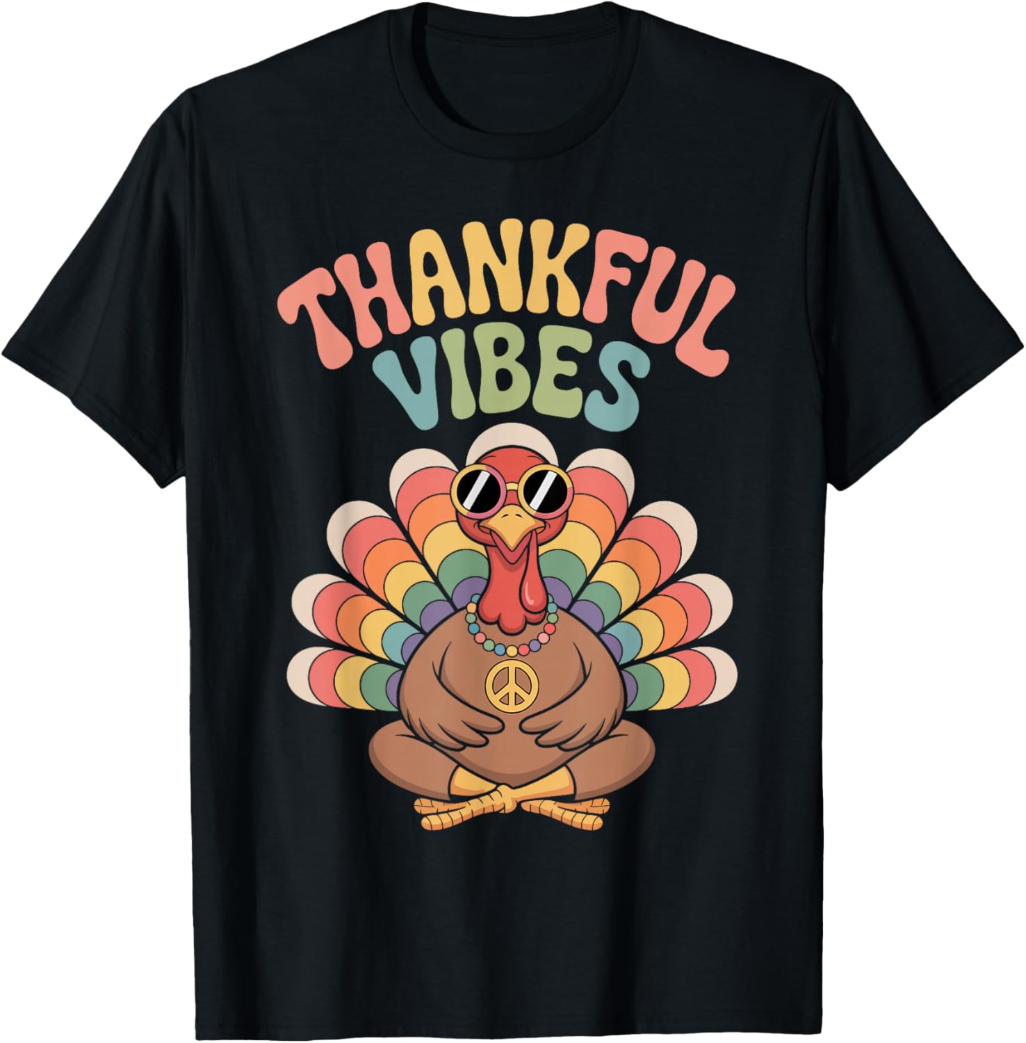 Thanksgiving Turkey Hippie Thankful Vibes