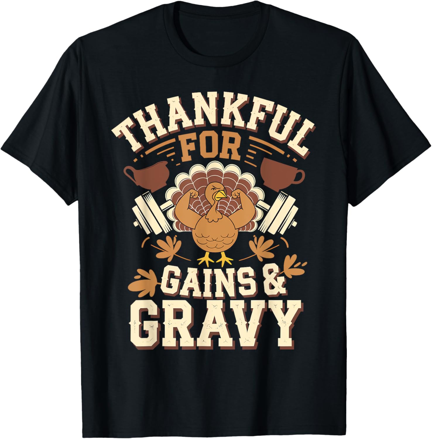 Thanksgiving Gym Turkey Thankful For Gains And Gravy