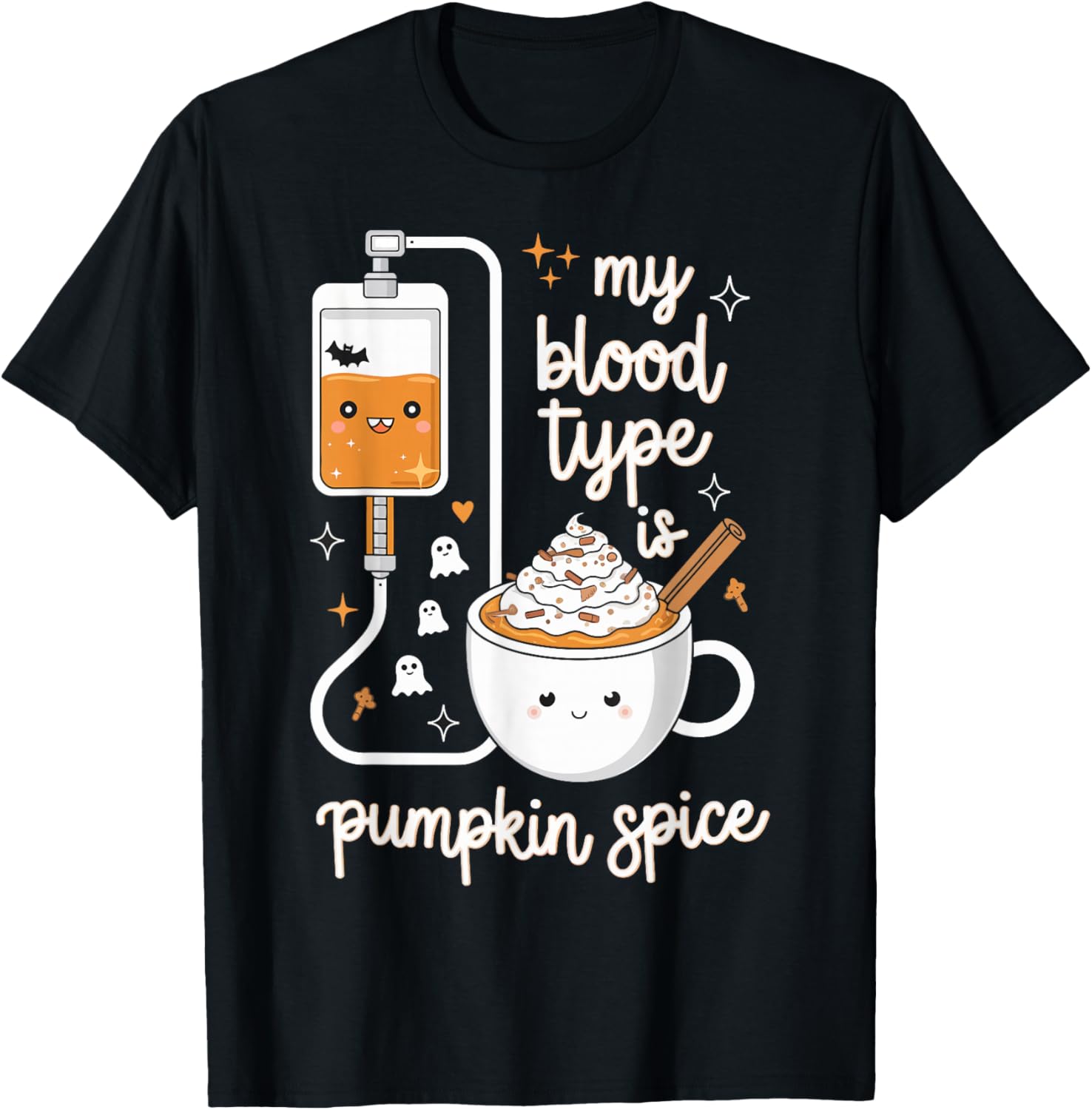 Halloween My Blood Type Is Pumpkin Spice