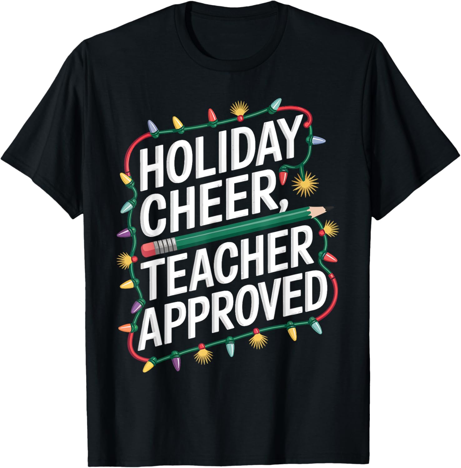 Holiday Cheer Teacher Approved Christmas