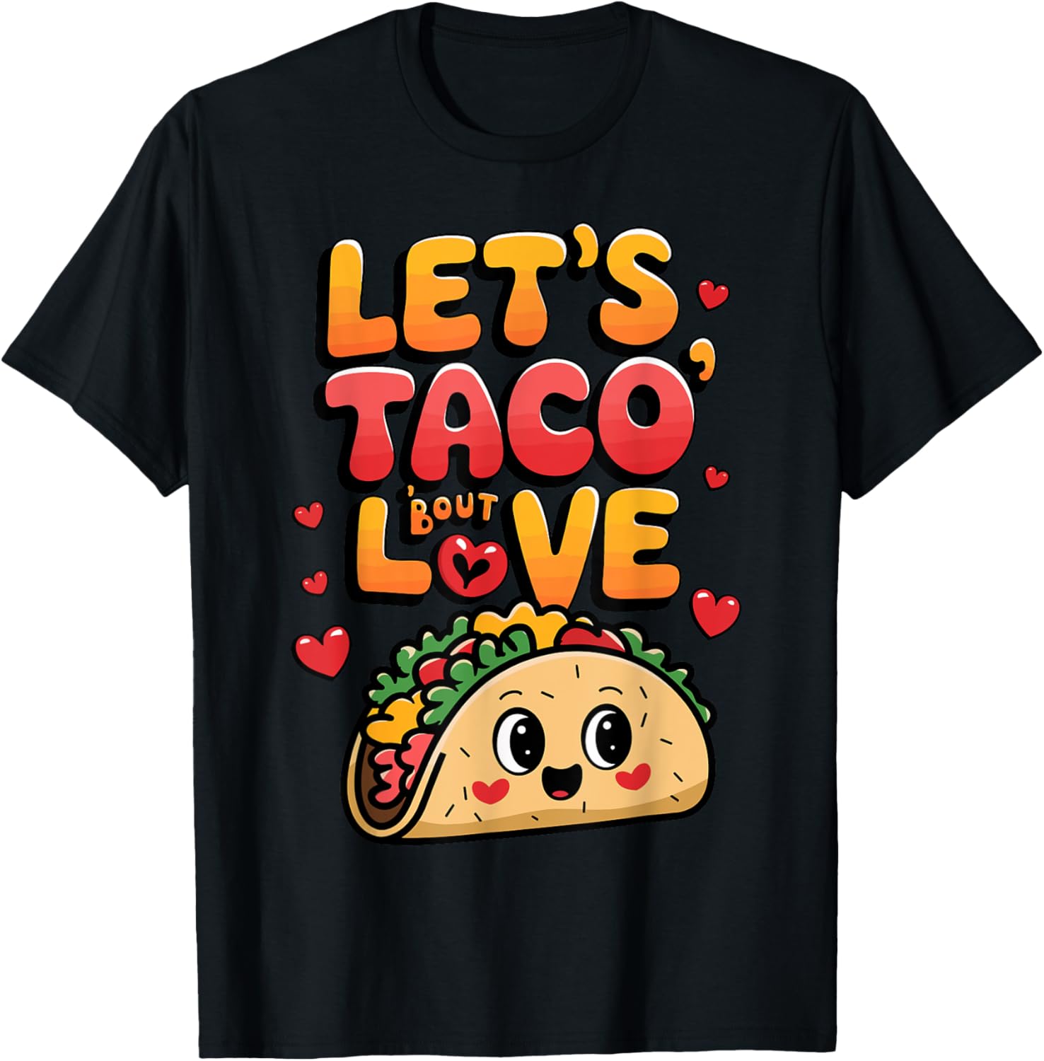 Let's Taco Bout Love Valentine's Day