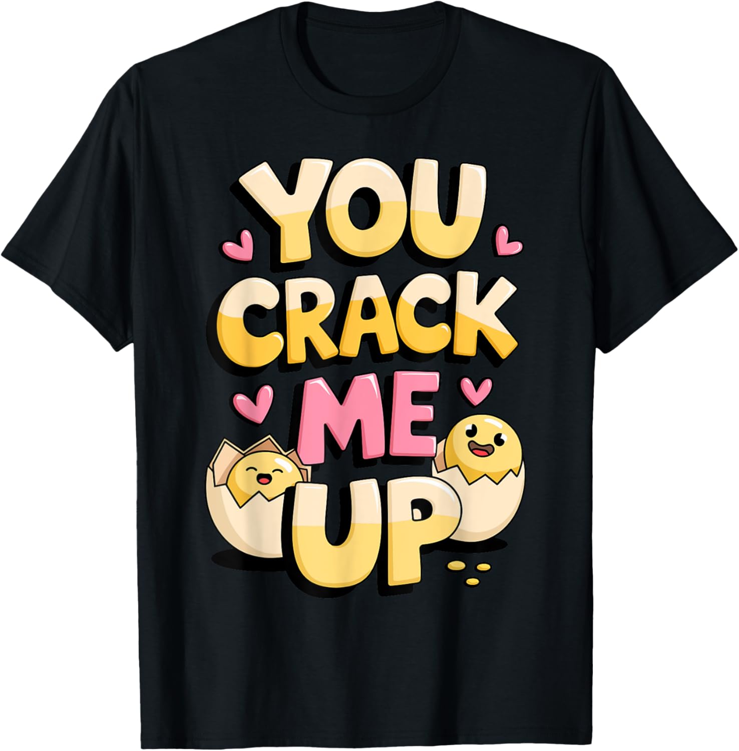 You Crack Me Up Funny Egg